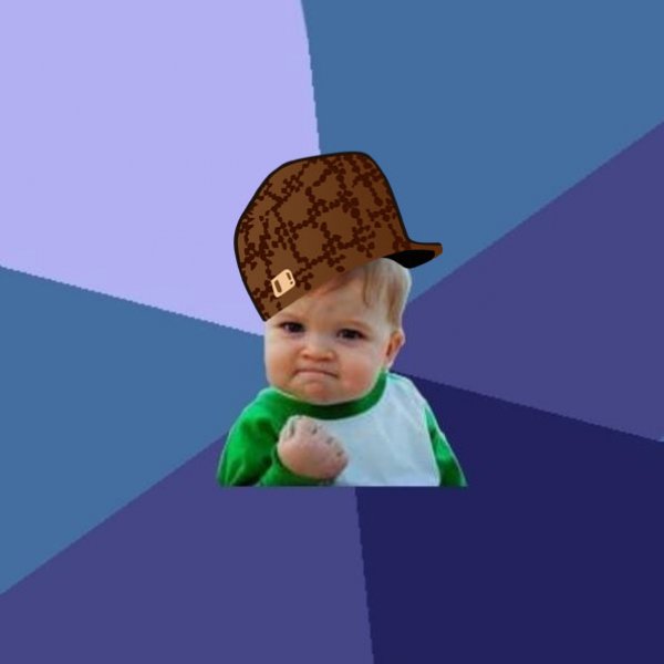 Scumbag Success Kid